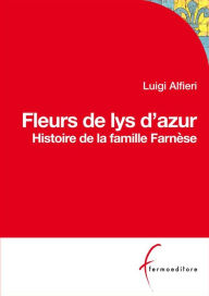 Title: Fleur de lys d'azur, Author: Luigi Alfieri