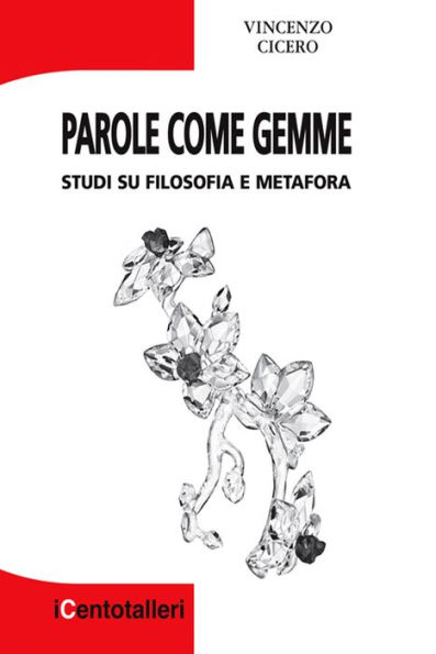 Parole come gemme: Studi su filosofia e metafora