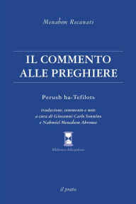 Title: Il commento alle preghiere, Author: Giovanni Carlo Sonnino