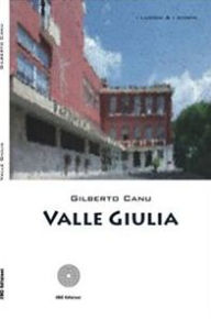 Title: Valle Giulia, Author: Gilberto Canu