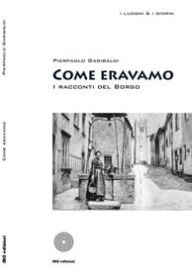 Title: Come eravamo, Author: Pierpaolo Garibaldi