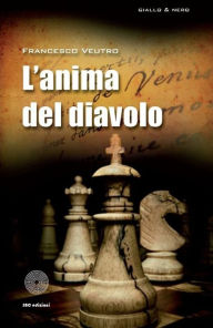 Title: L'anima del diavolo, Author: Francesco Veutro