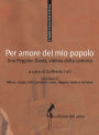 Per amore del mio popolo: Don Peppino Diana, vittima della camorra