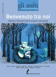 Title: Benvenuto tra noi. Pratiche e riflessioni intorno al parto e alla nascita, Author: AA.VV.