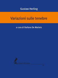 Title: Variazioni sulle tenebre, Author: Gustaw Herling