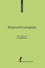 Disaccordi e proposte. Dieci interventi di Luigi Manconi