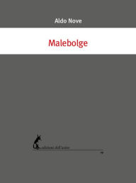 Title: Malebolge, Author: Aldo Nove