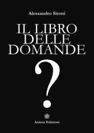 Title: Libro delle domande, Author: Sironi Alessandro