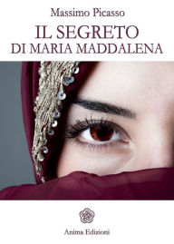 Title: Segreto di Maria Maddalena, Author: Picasso Massimo