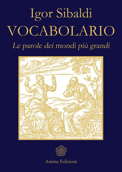 Vocabolario: Le parole dei mondi più grandi