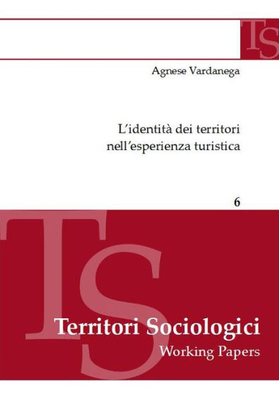 L'identità dei territori nell'esperienza turistica