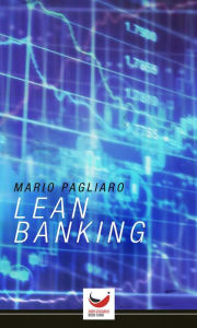 Title: Lean Banking, Author: Mario Pagliaro