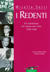 Title: I redenti, Author: Mirella Serri