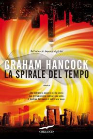 Title: La spirale del tempo, Author: Graham Hancock