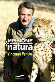 Title: Missione Natura, Author: Vincenzo Venuto