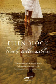 Title: Parole sulla sabbia, Author: Ellen Block