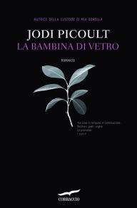 Title: La bambina di vetro, Author: Jodi Picoult