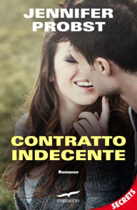 Title: Contratto indecente (The Marriage Bargain), Author: Jennifer Probst