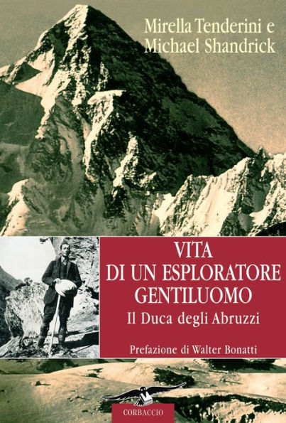 Vita di un esploratore gentiluomo