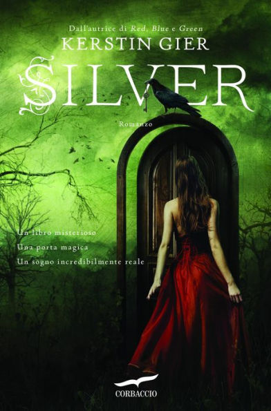 Silver. Il libro dei sogni: La trilogia dei sogni [vol.1]