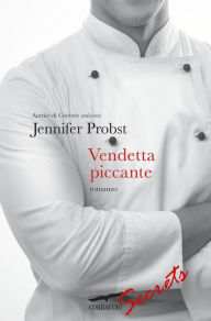 Title: Vendetta piccante (All the Way), Author: Jennifer Probst