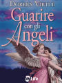 Guarire con gli Angeli