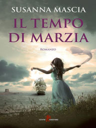 Title: Il tempo di Marzia, Author: Susanna Mascia