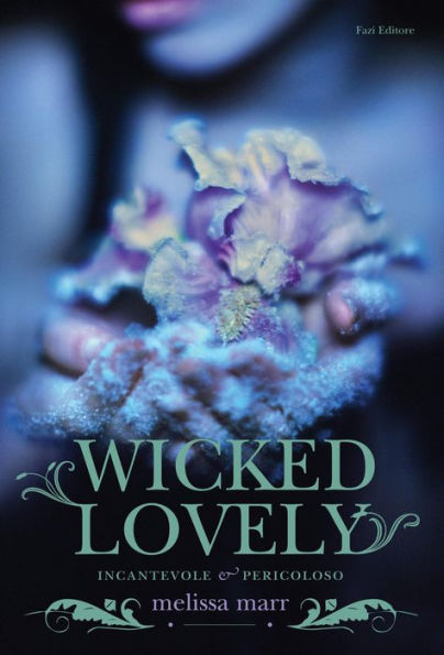 Wicked Lovely (Italian Edition)