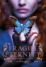 Fragile Eternity (Italian Edition)