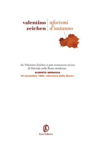 Title: Aforismi d'autunno, Author: Valentino Zeichen