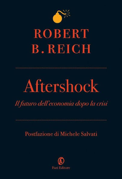 Aftershock: Il futuro dell'economia dopo la crisi