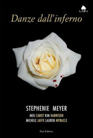 Title: Danze dall'inferno, Author: Stephenie Meyer