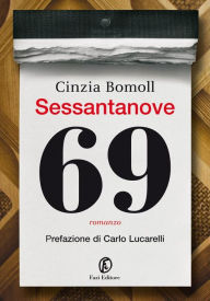 Title: Sessantanove, Author: Cinzia Bomoll