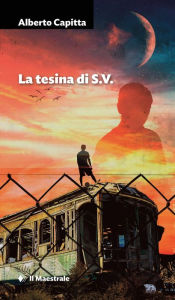Title: La Tesina di S.V., Author: Alberto Capitta