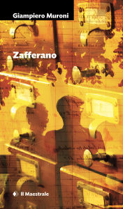 Title: ZAFFERANO, Author: Giampiero Muroni