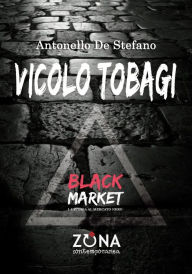 Title: Vicolo Tobagi, Author: Antonello De Stefano
