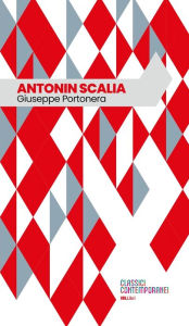 Title: Antonin Scalia, Author: Giuseppe Portonera
