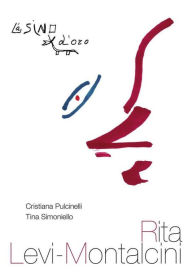 Title: Rita Levi-Montalcini, Author: Cristiana Pulcinelli