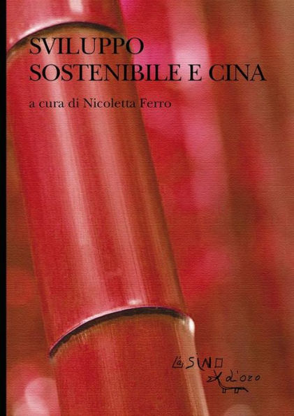 Sviluppo sostenibile e Cina: Le sfide sociali e ambientali nel XXI secolo