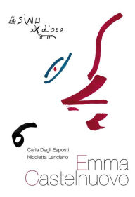 Title: Emma Castelnuovo, Author: Nicoletta Lanciano