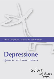 Title: Depressione: Quando non è solo tristezza, Author: C. Di Agostino