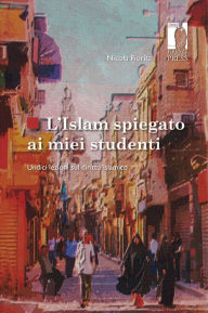 Title: L'Islam spiegato ai miei studenti, Author: Fiorita