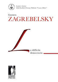 Title: La difficile democrazia, Author: Zagrebelsky