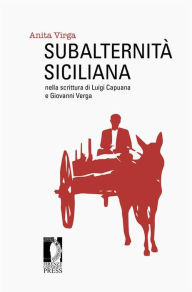 Title: Subalternità siciliana nella scrittura di Luigi, Author: Virga