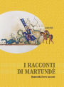 I racconti di Martundè: Quattordici br