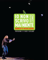 Title: Io non scrivo mai niente, Author: Mercadini Roberto