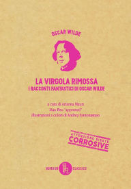Title: La virgola rimossa, Author: Oscar Wilde