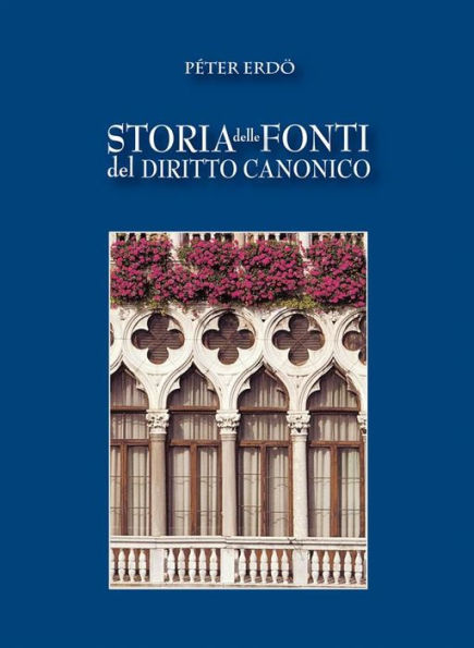 Storia delle fonti del Diritto Canonico