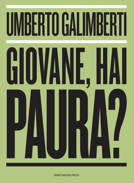 Giovane, hai paura?