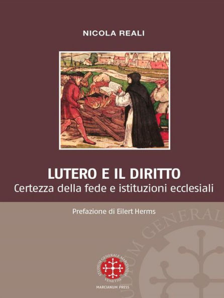 Lutero e il diritto: Certezza della fede e istituzioni ecclesiali